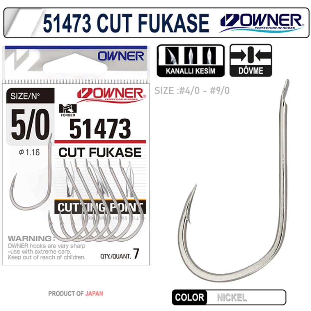 OWNER 51473 CUT FUKASE
