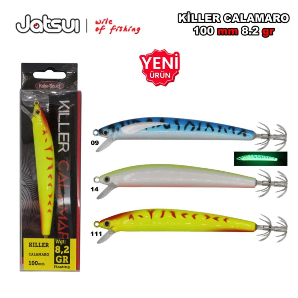 Jatsui Killer Calamaro 8.2 gr 100 mm Kalamar Zokası